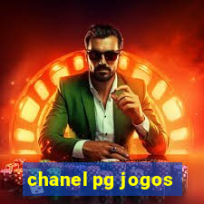 chanel pg jogos